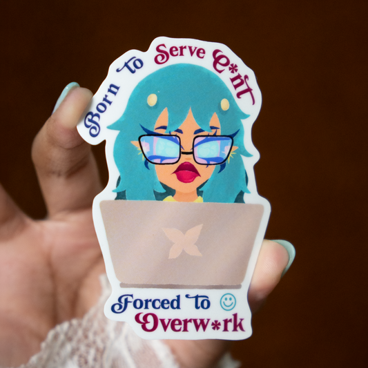 Born to Serve C*nt